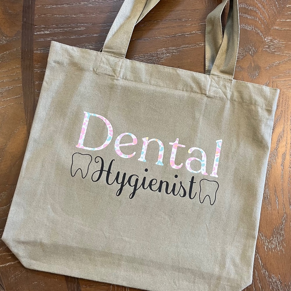 Handmade! Dental Hygienist vinyl lettering tote bag.